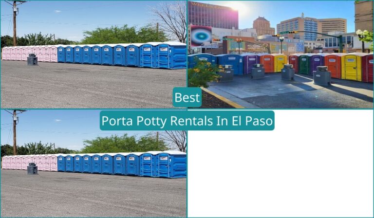 Best Porta Potty Rentals in El Paso, TX