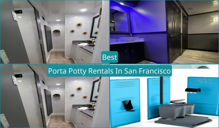 Best Porta Potty Rentals in San Francisco, CA