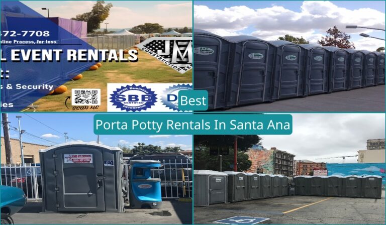 Best Porta Potty Rentals in Santa Ana, CA